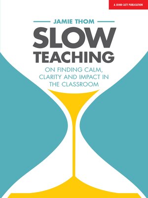 cover image of Slow Teaching